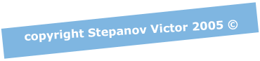 Copyright Stepanov Victor