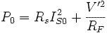 P_0=R_sI_{S0}^2+\frac{V'^2}{R_F}