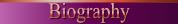 Die Biographie