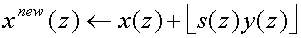 x sup(new)(z) left pointing arrow x(z) + round(s(z)y(z))