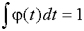 integral{phi(t)}dt=1